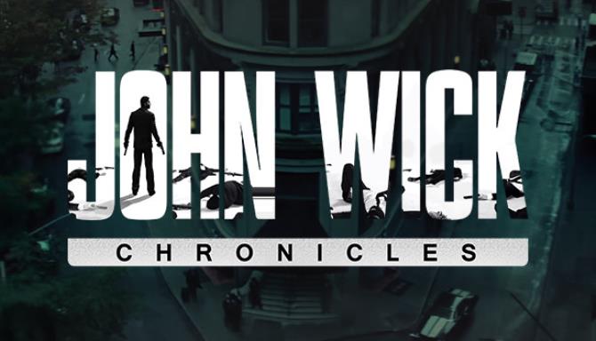 John Wick Chronicles Free Download
