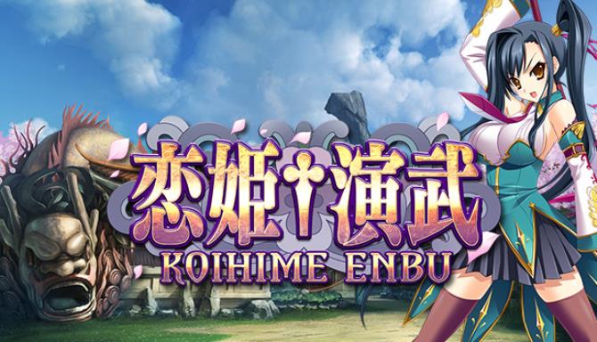 Koihime Enbu 恋姫†演武 Free Download