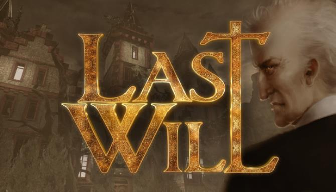Last Will Free Download