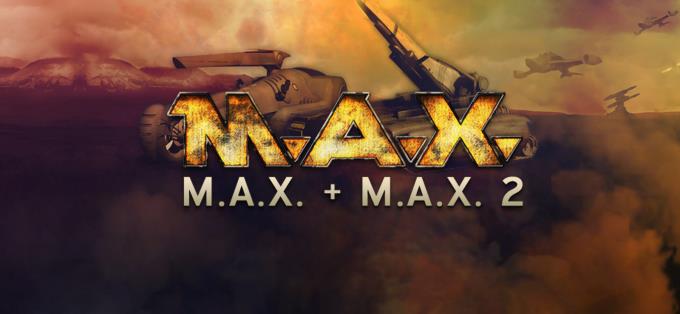 M.A.X. + M.A.X. 2 Free Download
