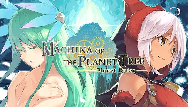 Machina of the Planet Tree -Planet Ruler- Free Download