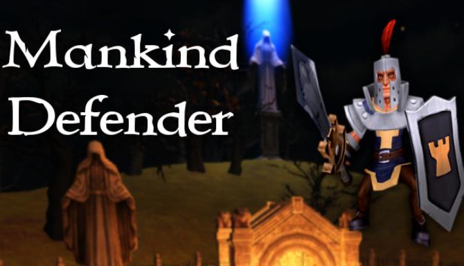 Mankind Defender (Restocked) Free Download