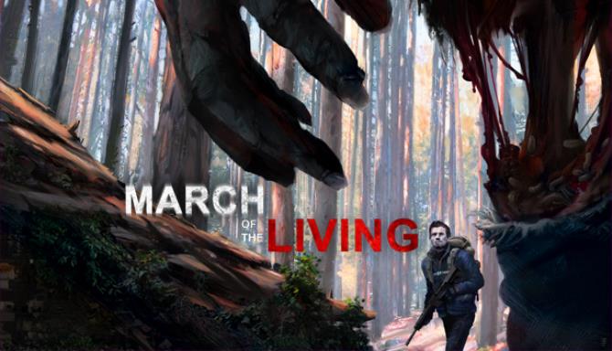 March of the Living Free Download