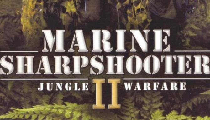 Marine Sharpshooter II: Jungle Warfare Free Download