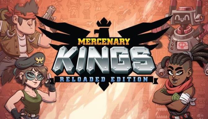 Mercenary Kings: Reloaded Edition Free Download