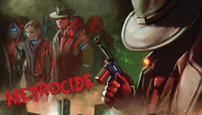 Metrocide Free Download