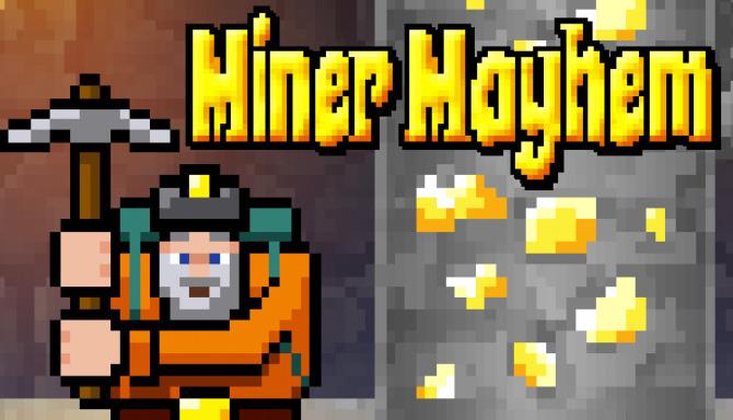 Miner Mayhem Free Download