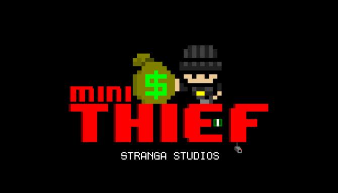 Mini Thief Free Download