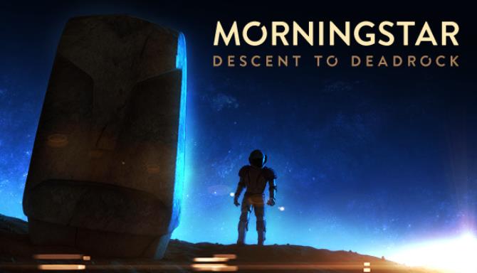 Morningstar: Descent to Deadrock Free Download