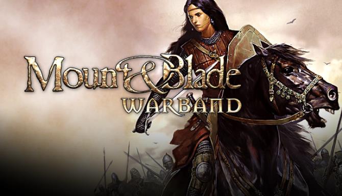 Mount & Blade: Warband Free Download