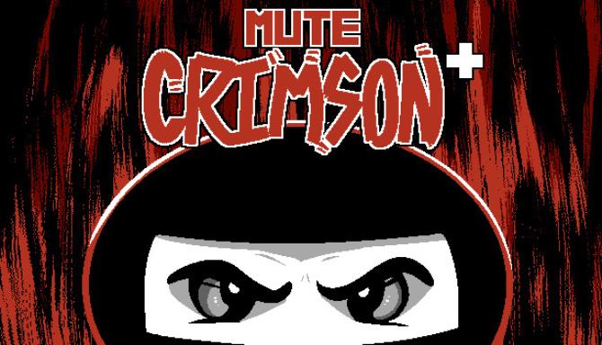 Mute Crimson+ Free Download