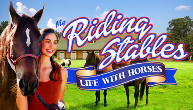 My Riding Stables: Life with Horses Free Download