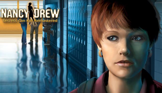 Nancy Drew®: Secrets Can Kill REMASTERED Free Download