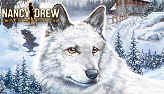 Nancy Drew®: The White Wolf of Icicle Creek Free Download