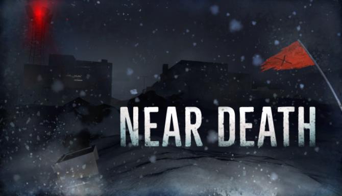 Near Death Free Download