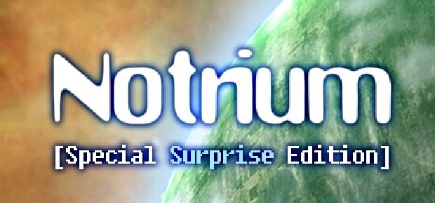 Notrium Steam Special Surprise Edition Free Download