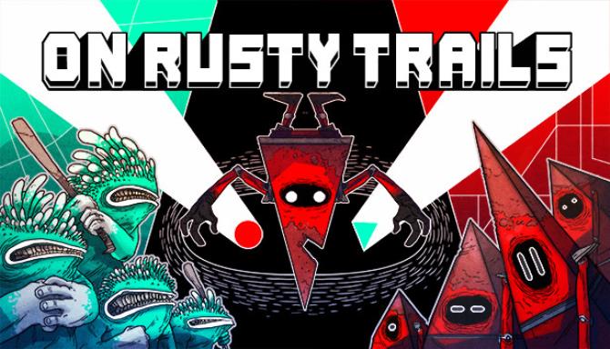 On Rusty Trails Free Download