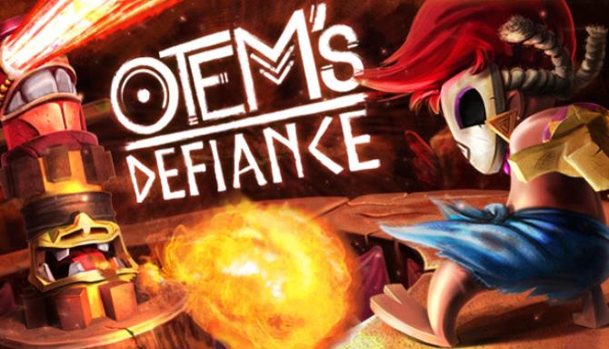 Otem's Defiance Free Download