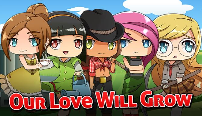 Our Love Will Grow Free Download