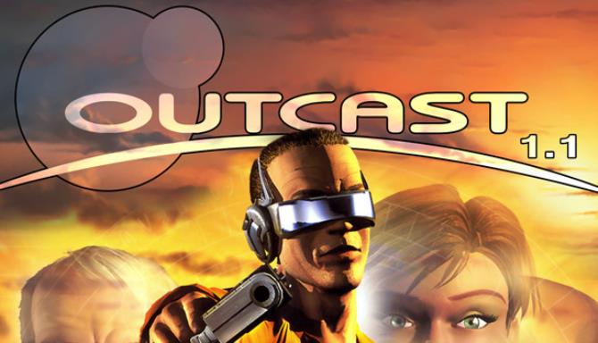 Outcast 1.1 Free Download