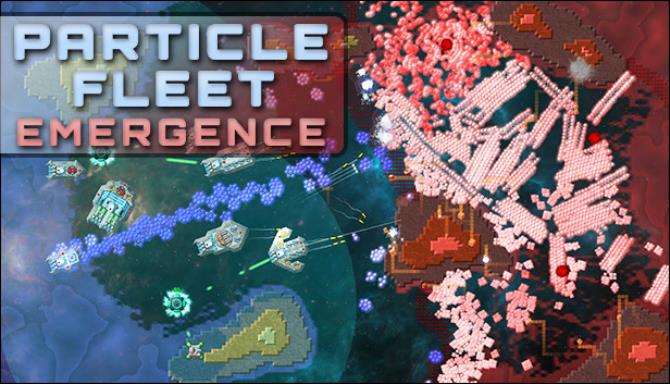 Particle Fleet: Emergence Free Download