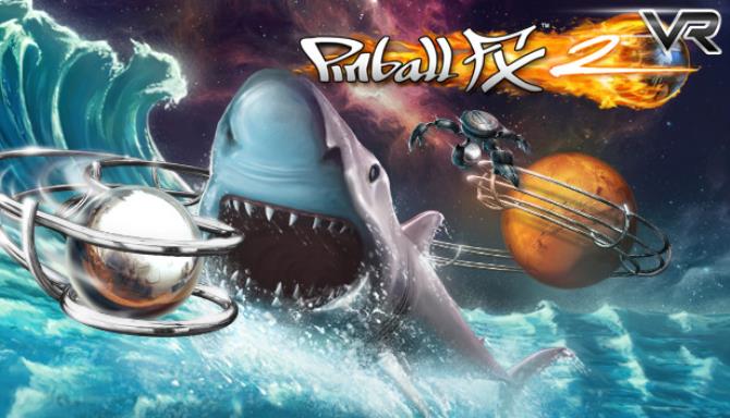 Pinball FX2 VR Free Download