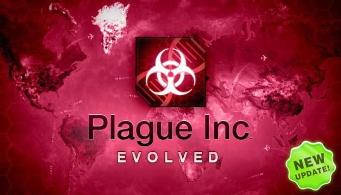 Plague Inc: Evolved Free Download