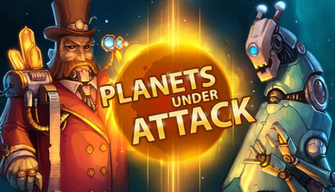 Planets Under Attack Free Download