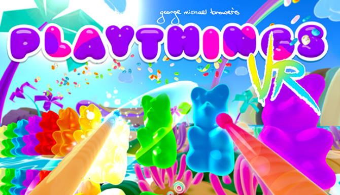 Playthings: VR Music Vacation Free Download