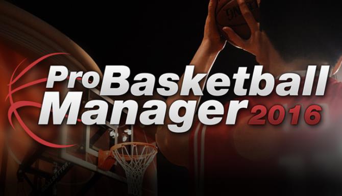 Pro Basketball Manager 2016 Free Download