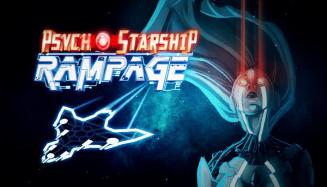 Psycho Starship Rampage Free Download