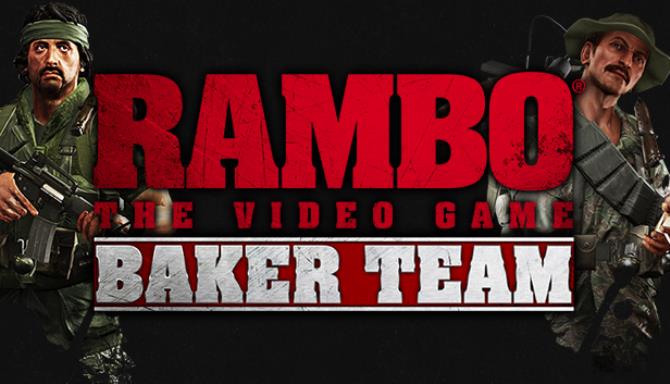 Rambo The Video Game: Baker Team Free Download