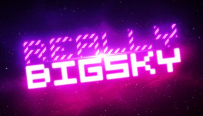 Really Big Sky Free Download