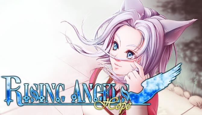 Rising Angels: Hope Free Download