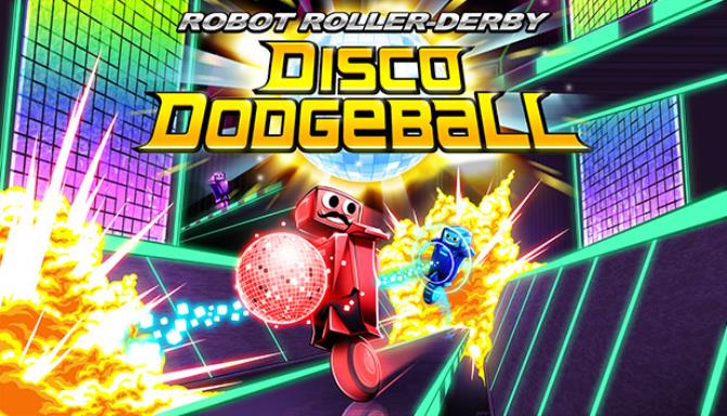 Robot Roller-Derby Disco Dodgeball Free Download