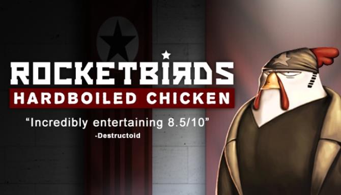 Rocketbirds: Hardboiled Chicken Free Download