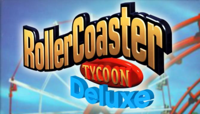 RollerCoaster Tycoon®: Deluxe Free Download