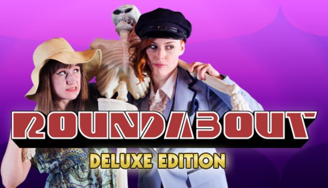 Roundabout Deluxe Edition Content Free Download