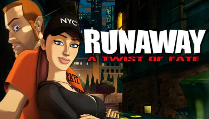 Runaway: A Twist of Fate Free Download