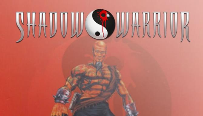 Shadow Warrior (Classic) Free Download