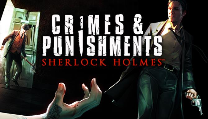 Sherlock Holmes: Crimes and Punishments Free Download