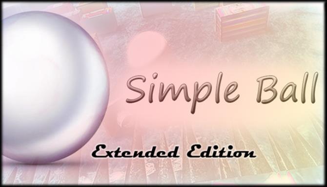 Simple Ball: Extended Edition Free Download