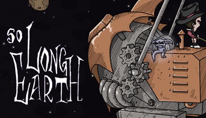 So Long Earth Free Download