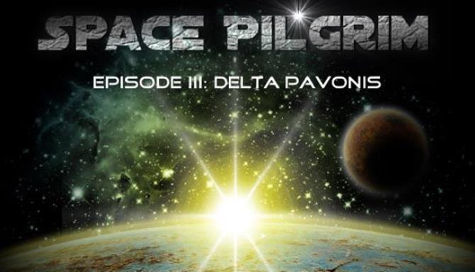 Space Pilgrim Episode III: Delta Pavonis Free Download
