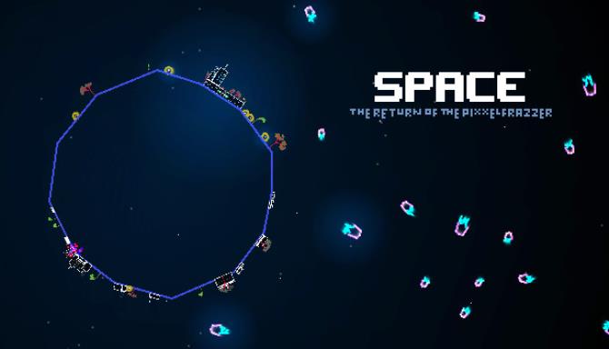 Space - The Return Of The Pixxelfrazzer Free Download