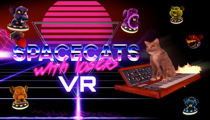 Spacecats with Lasers VR Free Download