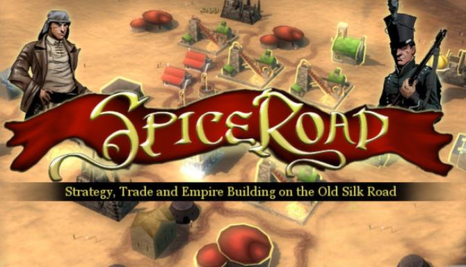 Spice Road Free Download
