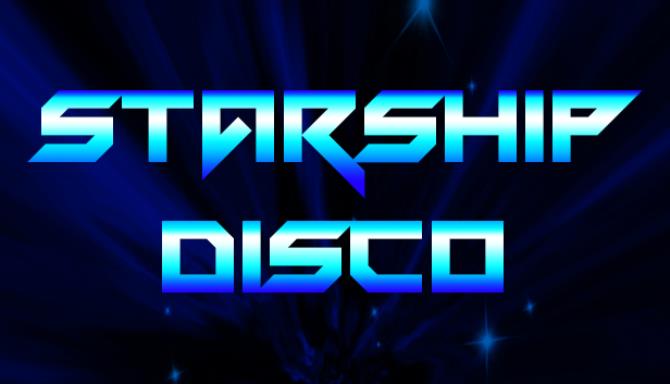 Starship Disco Free Download