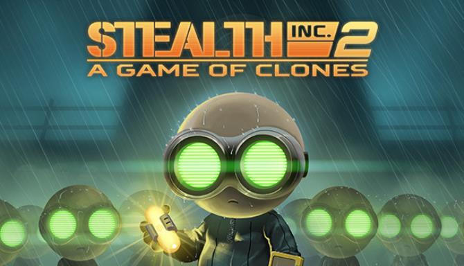 Stealth Inc 2: A Game of Clones Free Download