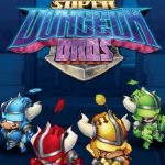 Super Dungeon Bros Crack Download [2022]